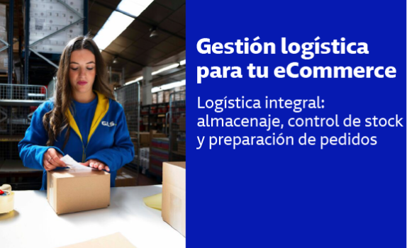 Empleada de GLS preparando un pedido en almacén logístico para eCommerce, gestionando embalaje, control de stock y preparación de envíos en servicio de logística integral.