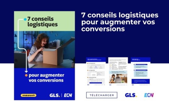 E-book : 7 conseils logistiques pour augmenter vos conversions e-commerce